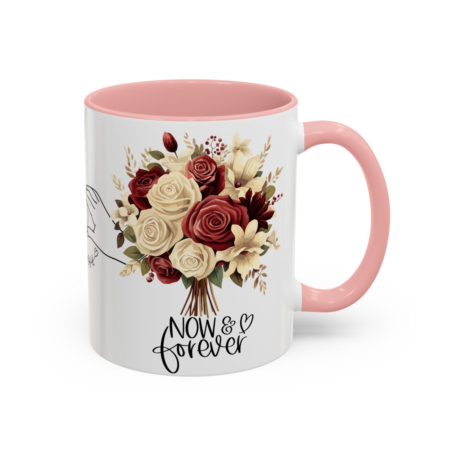 Romantic Coffee Mug - Love Drinking Tea Lovers Gift - Now and Forever Cup, 11, 15oz, Anniversary