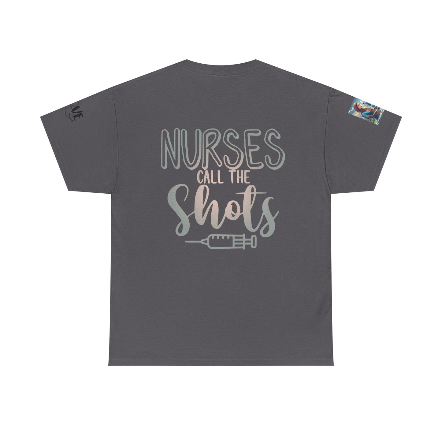 Nurse Appreciation T-Shirt, Unisex Tee for Nurse, Mom, Wife, Nurse Enthusiast, Gift for Nurses, Healthcare Worker Shirt