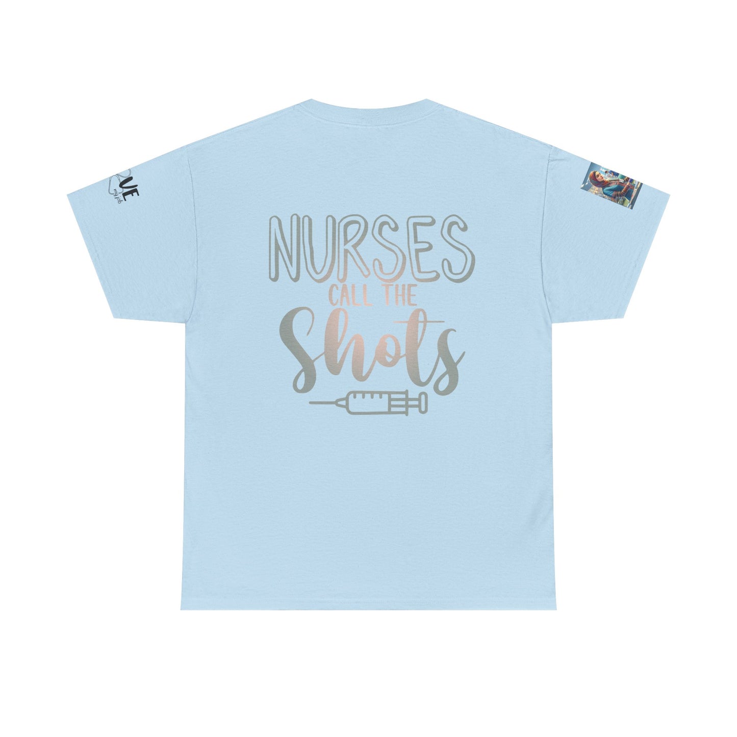 Nurse Appreciation T-Shirt, Unisex Tee for Nurse, Mom, Wife, Nurse Enthusiast, Gift for Nurses, Healthcare Worker Shirt